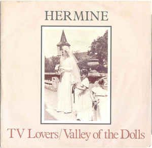 TV Lovers / Valley Of The Dolls (Single)