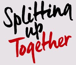 image-https://media.senscritique.com/media/000017528431/0/splitting_up_together_us.jpg