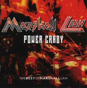 Power Crazy - the Best of Marshall Law