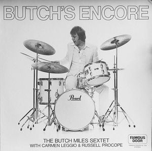 Butch’s Encore