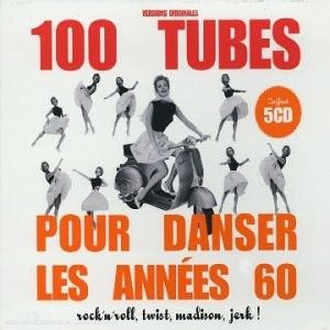 100 Tubes pour danser les années 60