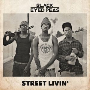 Street Livin’ (Single)