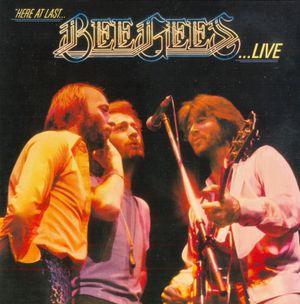 Here at Last… Bee Gees… Live (Live)