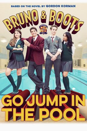 Bruno & Boots: Go Jump in the Pool
