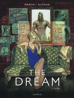 The Dream, tome 1, Jude