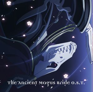 The Ancient Magus Bride’s Main Theme