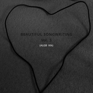 Beautiful Songwriting, Vol. 3