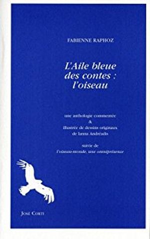 L'aile bleue des contes