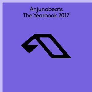 Anjunabeats: The Yearbook 2017