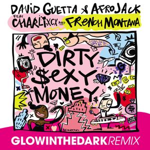 Dirty Sexy Money (GLOWINTHEDARK remix)