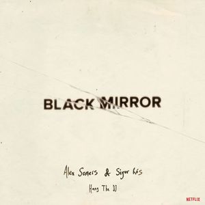 Black Mirror: Hang the DJ (OST)
