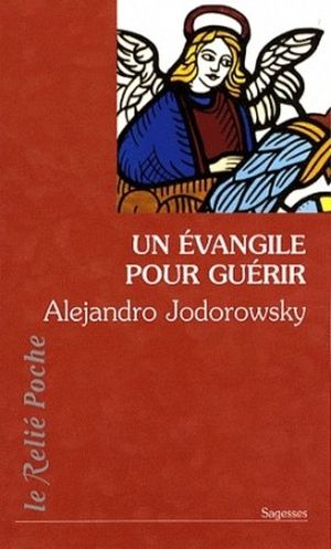 Un évangile pour guérir