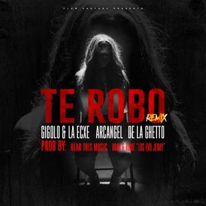 Te robo (remix)