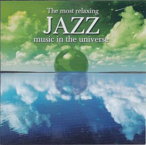 The Most Relaxing Jazz Music in the Universe