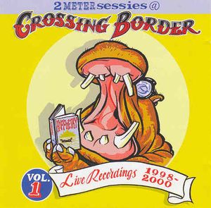 2 Meter Sessies @ Crossing Border Volume 1