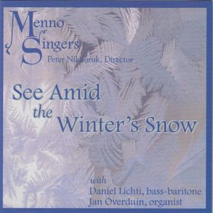 See Amid the Winter's Snow