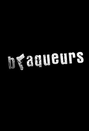 Braqueurs