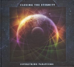 Superstring Paradigma