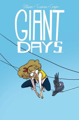 Giant Days, tome 3