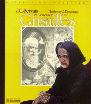 Grisailles - Les Saisons de la vie, tome 3