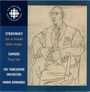 Stravinsky: Suite de Pulcinella / Apollon musagète / Somers: Picasso Suite