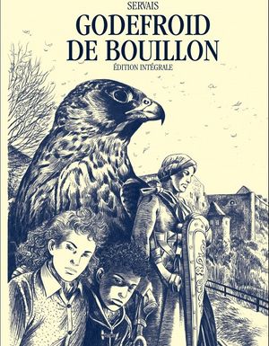 Godefroid de Bouillon, intégrale