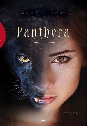 Panthera #1 Les Yeux