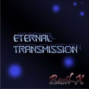 Eternal Transmission