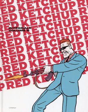 Red Ketchup : Intégrale, tome 2