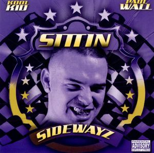 Sittin' Sidewayz (Intro)