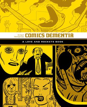 Comics Dementia - Love and Rockets Library : Short Stories