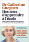 Heureux d'apprendre à l'école