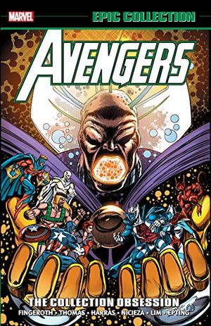 The Collection Obsession - Avengers Epic Collection, tome 21