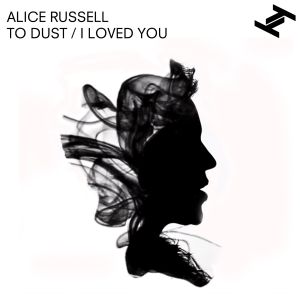 To Dust / I Loved You (EP)