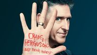 Craig Ferguson: Just Being Honest