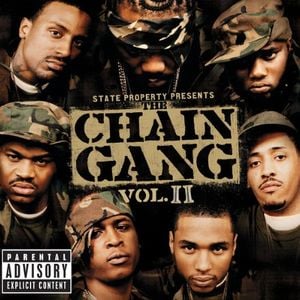 State Property Presents Chain Gang, Volume 2