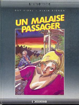 Un malaise passager