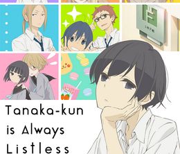 image-https://media.senscritique.com/media/000017549103/0/tanaka_kun_is_always_listless.jpg