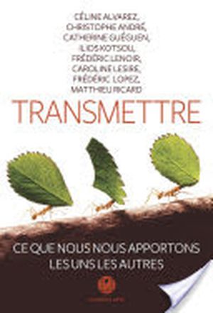 Transmettre