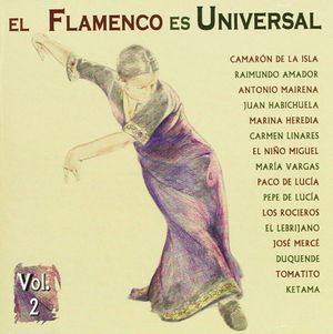 El flamenco es universal, vol. 2