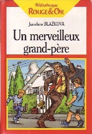 Un merveilleux grand-père