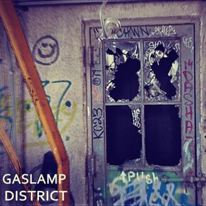 Gaslamp District (Single)