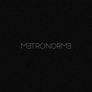 METRONORME (MƎTRONORMƎ)