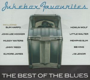 Jukebox Favourites: The Best of the Blues