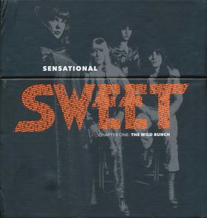 Sensational Sweet: Chapter One The Wild Bunch
