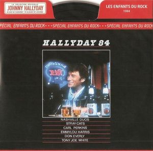 Hallyday 84 (Spécial Enfants du rock)