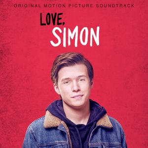 Love, Simon: Original Motion Picture Soundtrack (OST)
