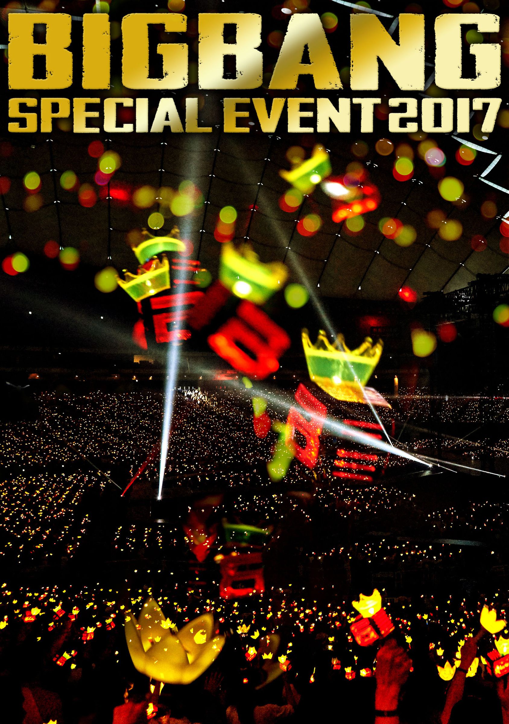 BIGBANG SPECIAL EVENT 2017 (Live) BIGBANG SensCritique