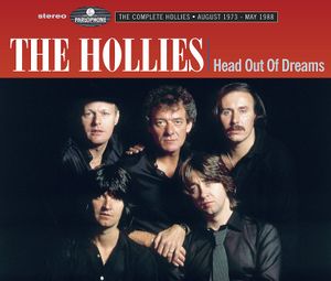 Head Out of Dreams: The Complete Hollies, August 1973 - May 1988
