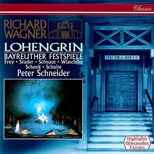 Lohengrin (Highlights)